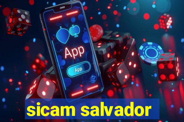 sicam salvador